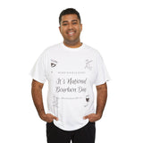 Bourbon Day Unisex T-Shirt